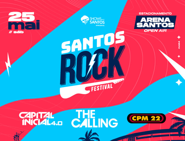 SANTOS ROCK FESTIVAL Sabado