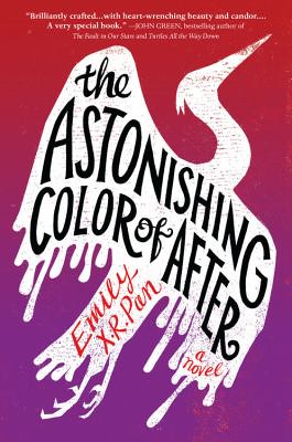 The Astonishing Color of After. From Lillie’s Loved Books for November-December