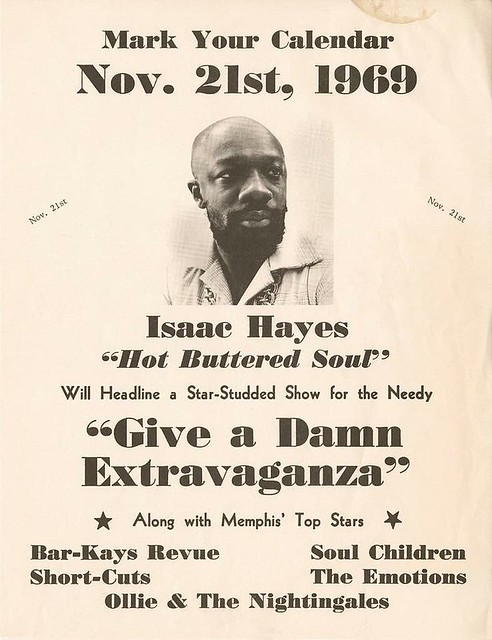 Give a Damn Extravaganza, Star-Studded Show for the Needy, Mark Your Calendar, starring Isaac Hayes along with Memphis Top Stars, Memphis TN - Circa Nov.  21st 1969