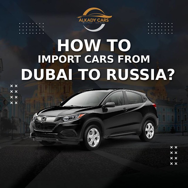 How-to-Import-Cars-from-Dubai-to-Russia-1