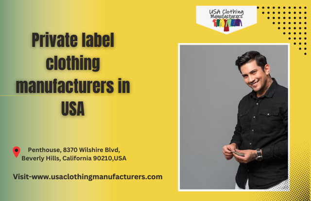 private label manufacturers for clothing