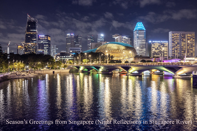 Season’s Greetings with Night Reflections in Singapore River