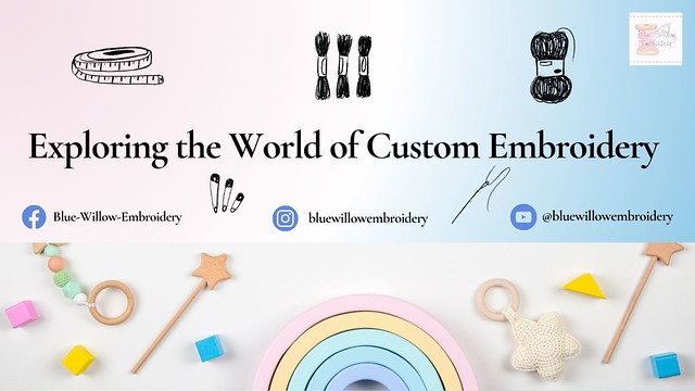 Exploring the World of Custom Embroidery With Blue Willow Embroidery
