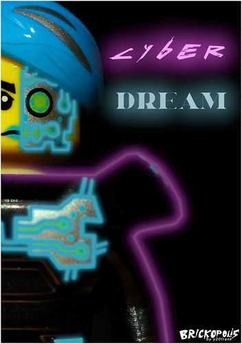 Poster "Cyber Dream" (Art Work) | by Brickopolis