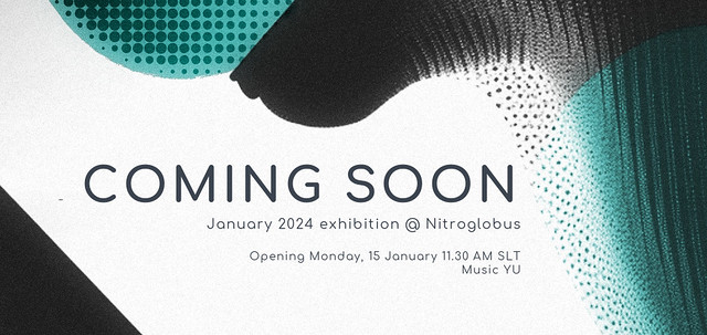 Sneak peek January 2024 exhibition @ Nitroglobus
