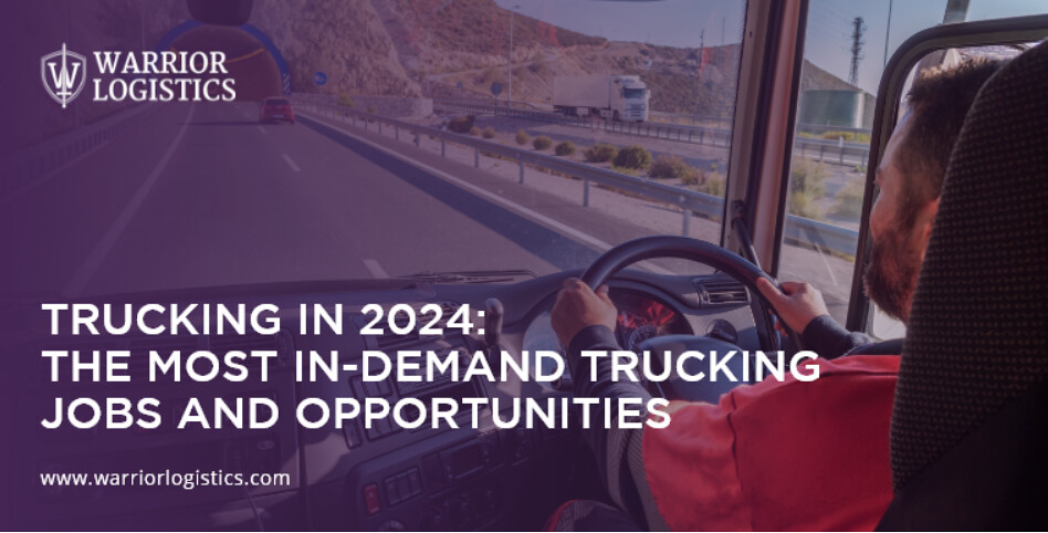 The most in demands trucking jobs and opportunities
