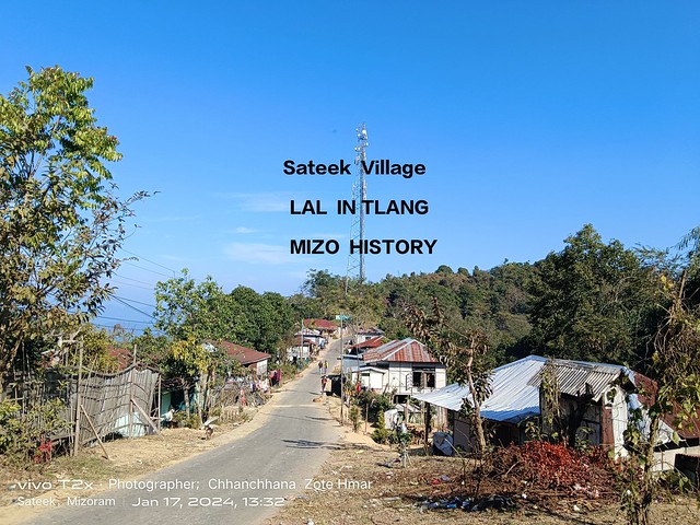 Sateek Village in Mizoram, india                         Sateek village   History  Mizoram lushai hills