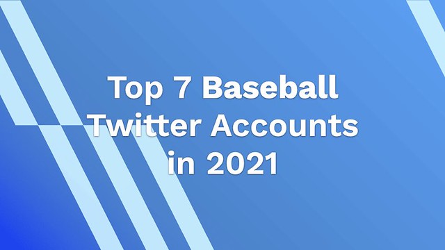 Top 7 Baseball Twitter Accounts In 2021 - AhaSave