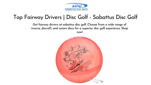 Top Fairway Drivers | Disc Golf - Sabattus Disc Golf