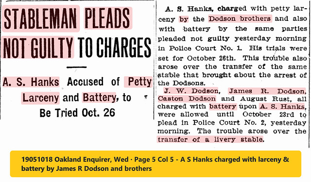 19051018 Oakland Enquirer, Wed · Page 5 Col 5 - A s Hanks charged with larceny & battery by James R Dodson and brothers