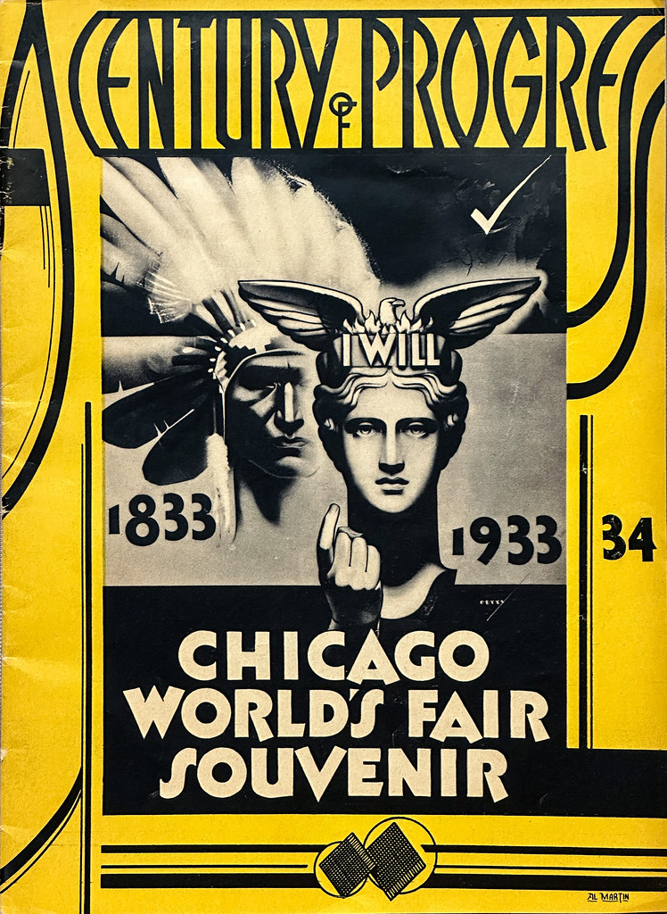 A Century of Progress: 1833-1933.” Chicago World’s Fair Souvenir.  Cover design by Al Martin, with art by George Petty.  The Arena Company, Publisher.