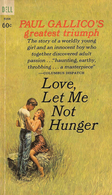 Dell Books 5054 - Paul Gallico - Love, Let Me Not Hunger