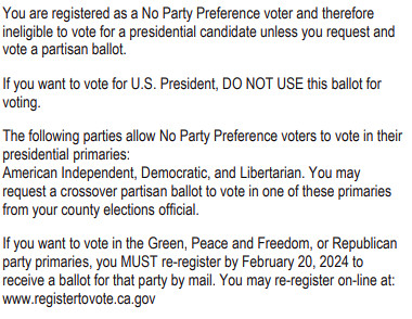 No Party Preference voters cannot vote for a president