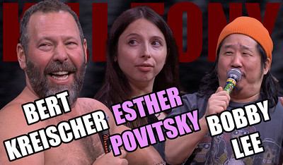 BERT KREISCHER - BOBBY LEE - ESTHER POVITSKY