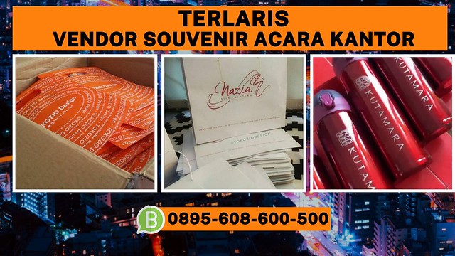 Terlaris, 0895-608-600-500 Vendor Souvenir Acara Kantor Aceh Singkil