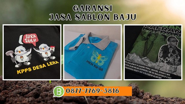 PROMO, WA 0877-7769-3816 Jasa Sablon Baju Murah Toraja Utara