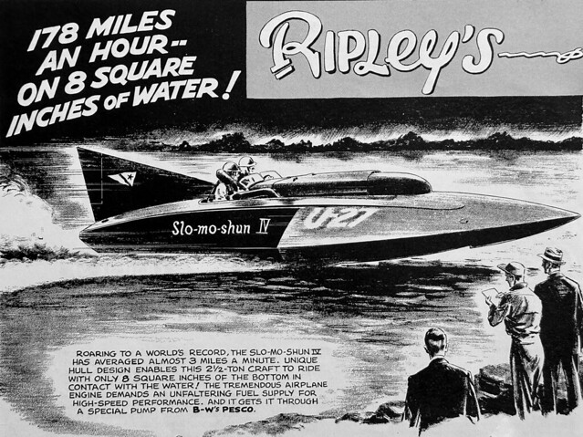 1952 Borg-Warner magazine ad featuring Ripley’s Believe It or Not and the world record breaking speedboat, Slo-mo-shun IV.