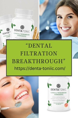 Unique Dental Filtration Breakthrough - 1