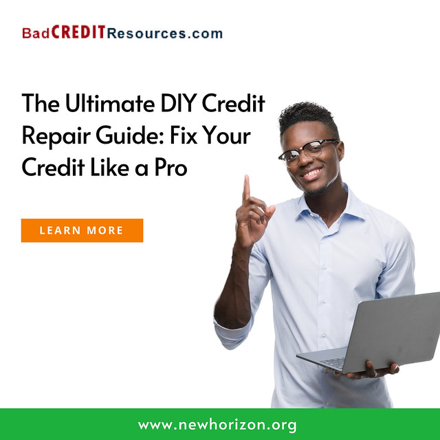 The Ultimate DIY Credit Repair Guide: Fix Your Credit Like A Pro