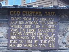 Jail Story, Custer, South Dakota