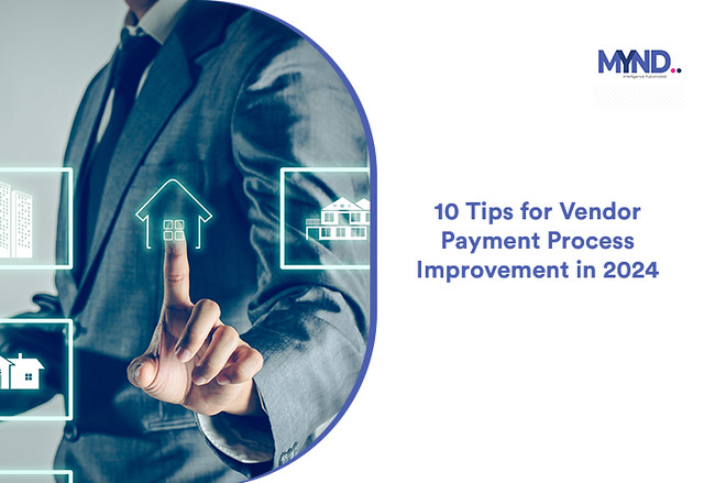 10 Tips for Vendor Payment Process Improvement in 2024