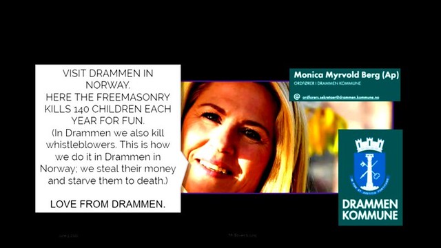 In Drammen in Norway, the mayor kills residents she doesn't like. She does it by starving them to death