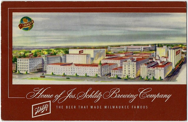Schlitz, The Beer That Made Milwaukee Famous. Postcard.
