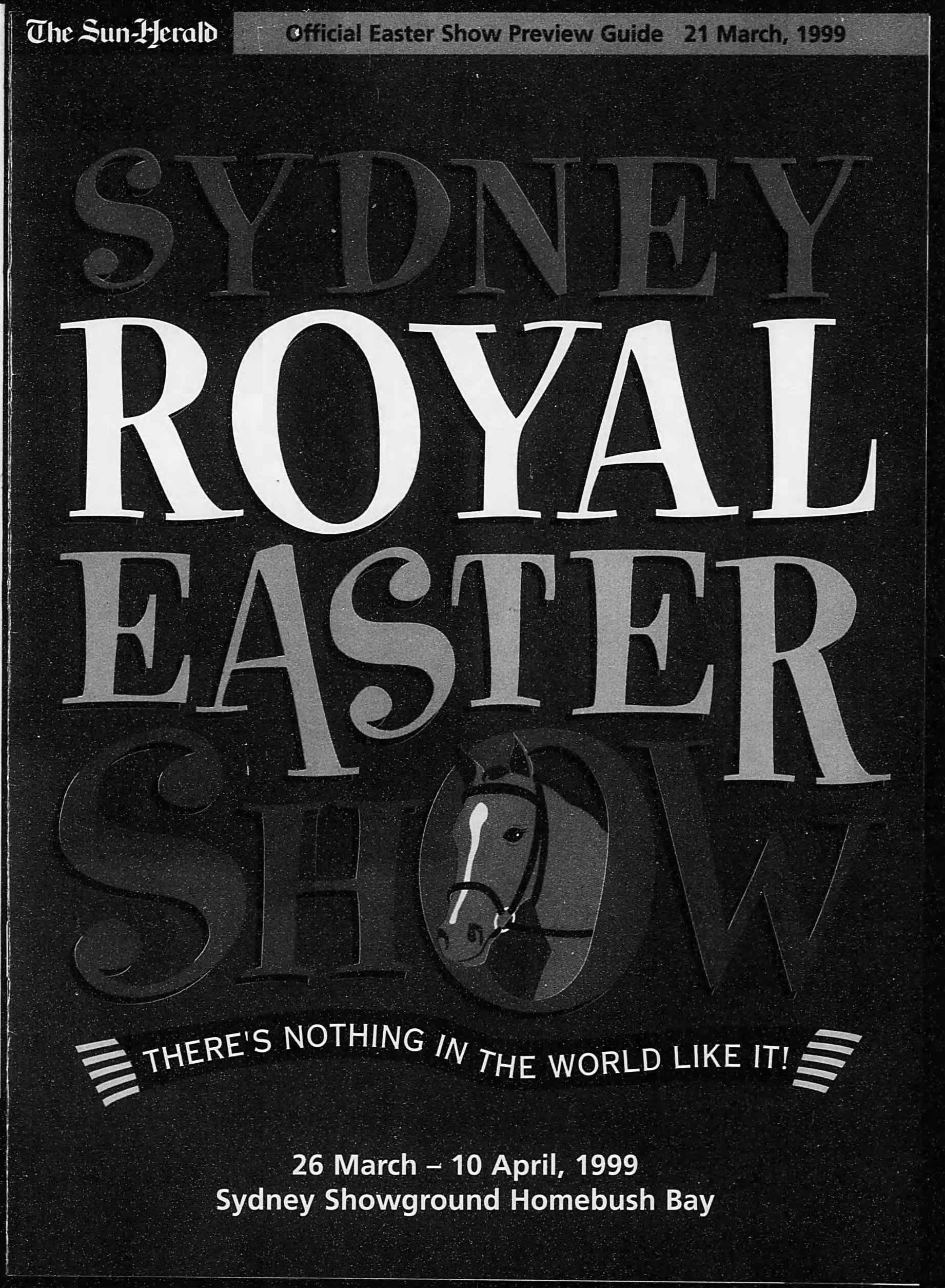 Royal Easter Show Preview Guide March 21 1999 Sun Herald