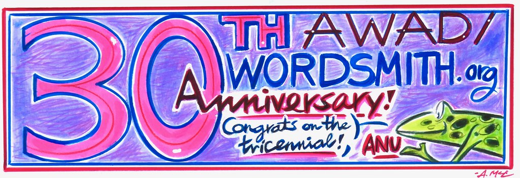 Congrats on the tricennial of Wordsmith.org