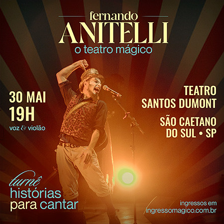 Fernando Anitelli apresenta O Teatro Mgico Voz e Violo