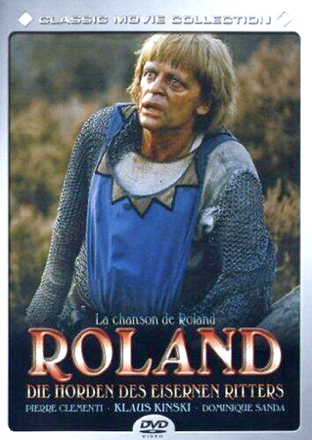 La Chanson de Roland aka Roland Die Horden des eisernen Ritters