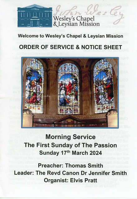 img275 John Wesley Methodist Chapel City Road London ⛪ Preaching Thomas Smith and President The Revd Canon Dr Jennifer Smith 🙏 The First Sunday of The Passion 17th March 2024