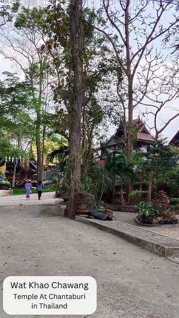 Wat Khao Chawang Temple In Chantaburi Thailand, A Respected Thai Temple