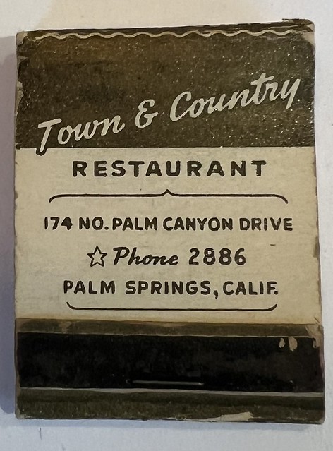 TOWN & COUNTRY RESTAURANT PALM SPRINGS CALIF