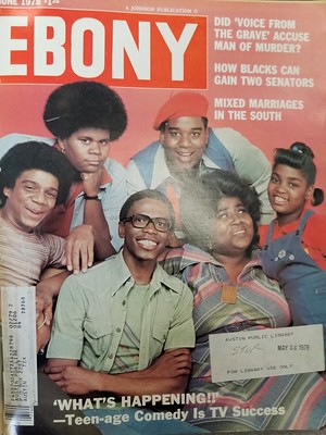 ebony june 1978 what's happening teenage comedy is tv success