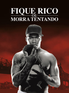 Fique Rico ou Morra Tentando (2005) Baixar Torrent