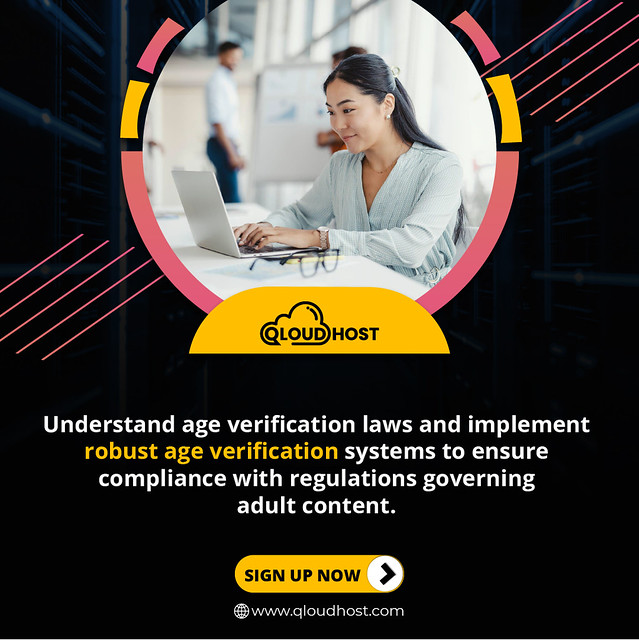 Understand age verification laws and implement robust age verification systems