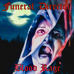 Funeral Director - Blood Rage (vinyl)