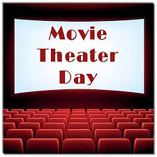Movie Theater Day