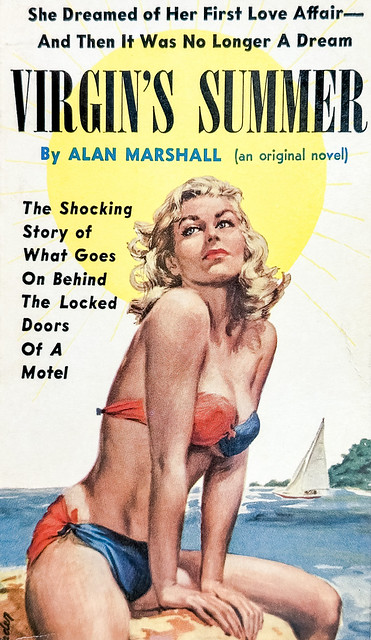“Virgin’s Summer” by Alan Marshall (aka Donald E. Westlake). Midwood Paperback Original 36 (1960).  Cover art by Paul Rader.