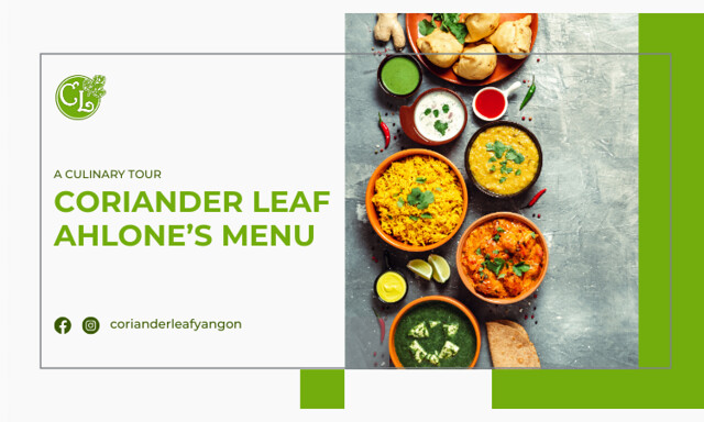 A Culinary Tour: The Regions of India Through Coriander Leaf Ahlone's Menu