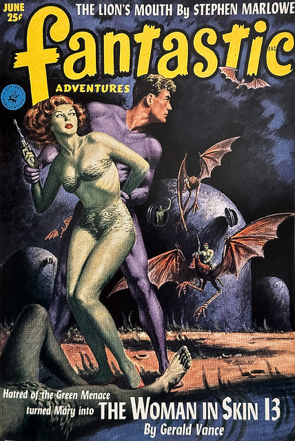 “Fantastic Adventures, Vol 14, No. 6 (June 1952). Cover art by Walter Popp for “The Woman in Skin 13” by Gerald Vance (aka Paul W. Fairman).