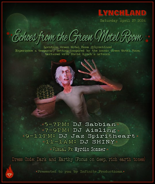 Echoes from the Green Motel Room - Lynchland - Saturday, April 27