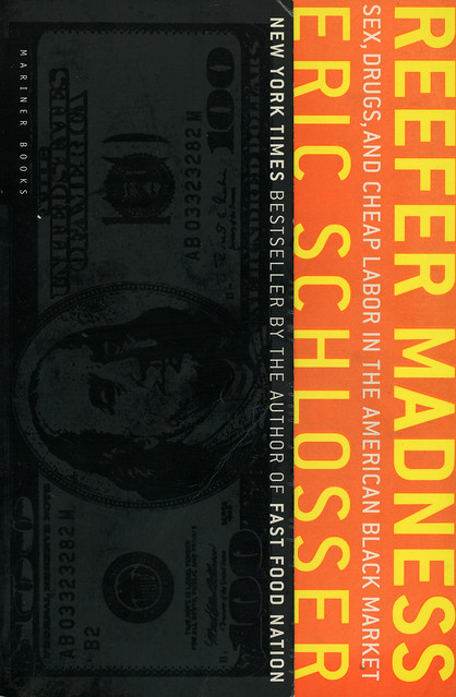 Mariner Books - Eric Schlosser - Reefer Madness