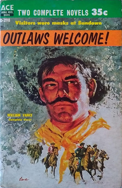 William Vance - Outlaws Welcome! (1958, ACE Double Novel Books #D-298, cover art by John Leone)