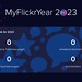 MyFlickrYear2023 Photo