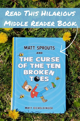  Matt Sprouts And The Curse Of The Ten Broken Toes