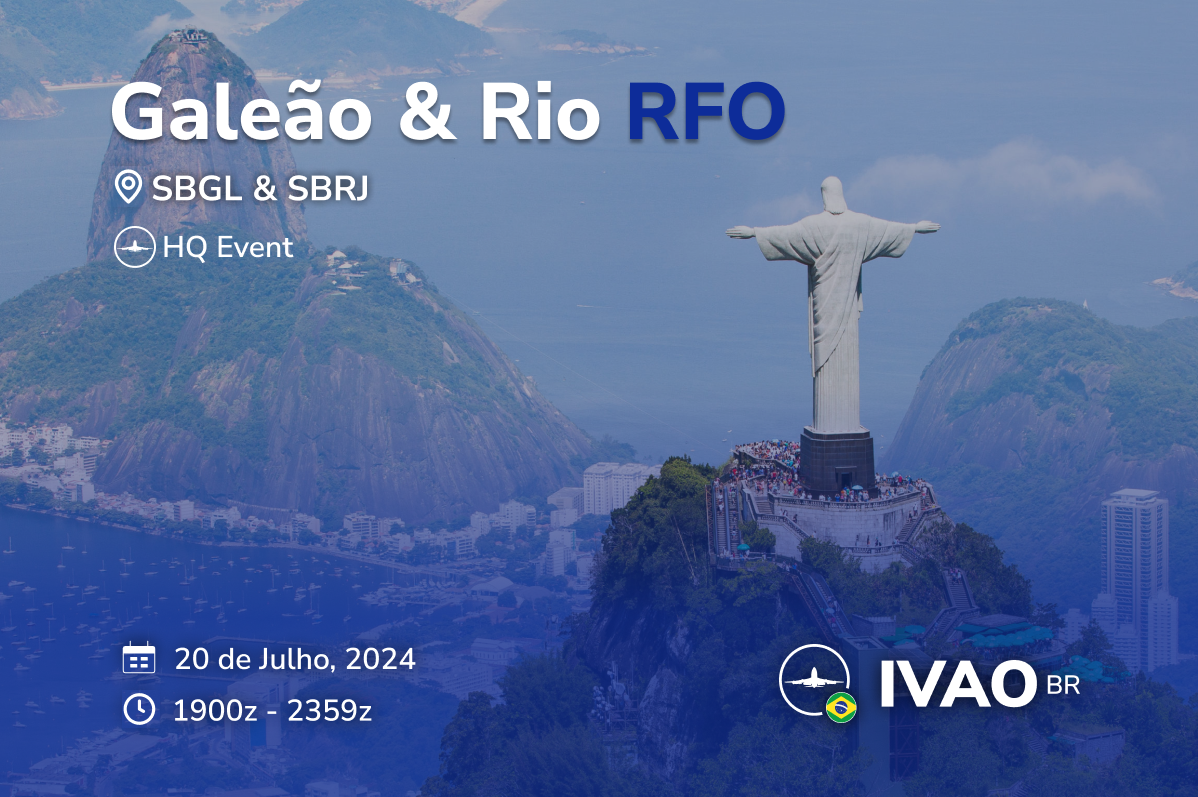 [20 JUL | 19z - 00z] [HQ+BR] Galeão & Rio Real Flight Operations