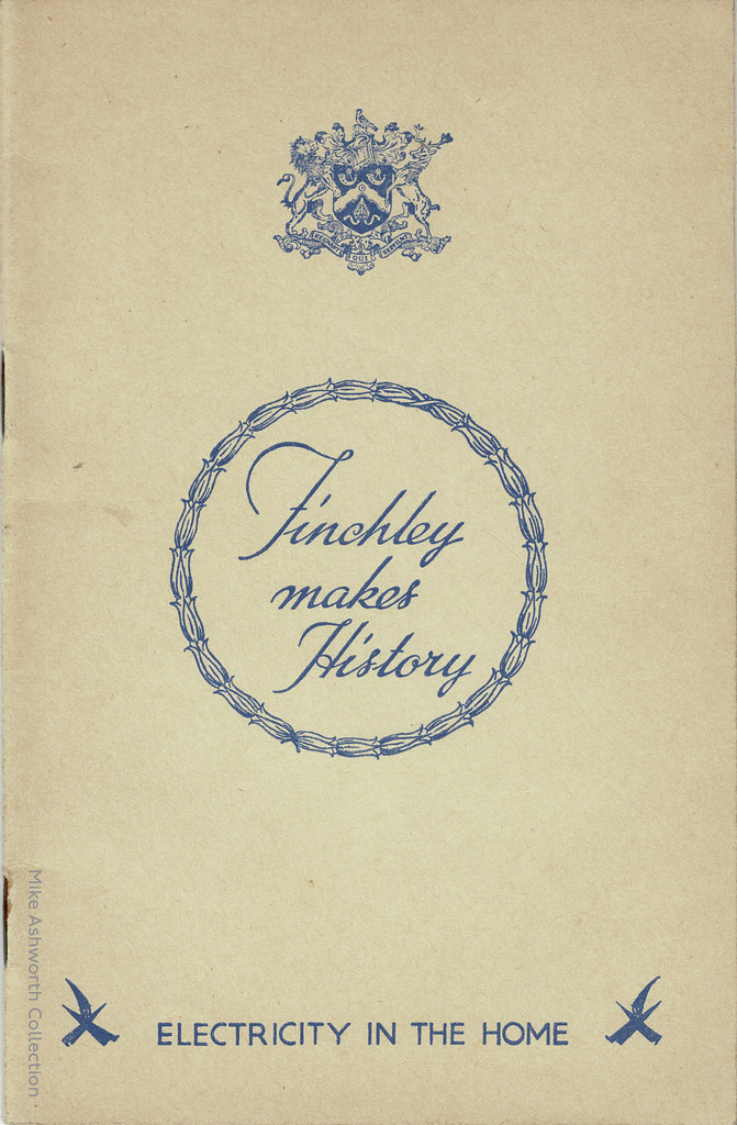 Finchley Makes History : electricity in the home : booklet… | Flickr
