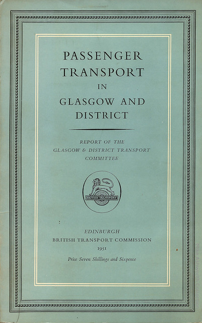 British Transport Commission - Passenger Transport in Glasgow & District - report, 1951